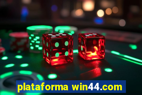 plataforma win44.com